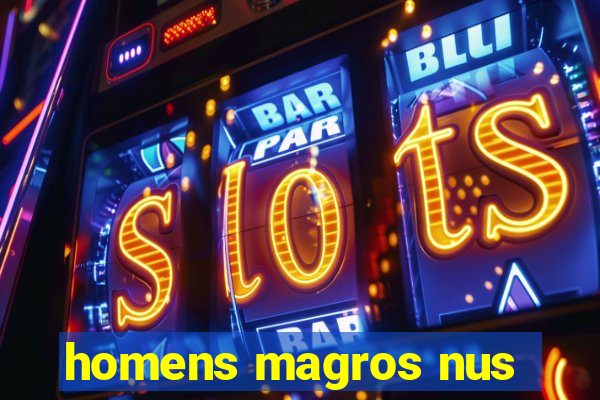 homens magros nus